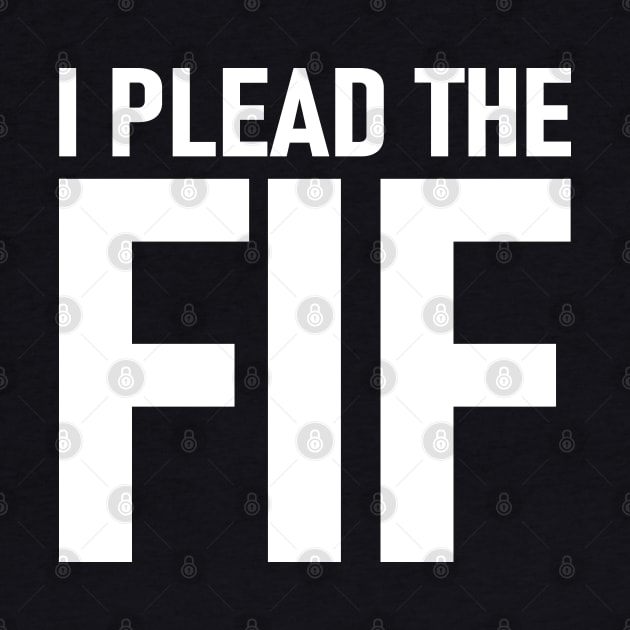 I Plead The Fif by Etopix